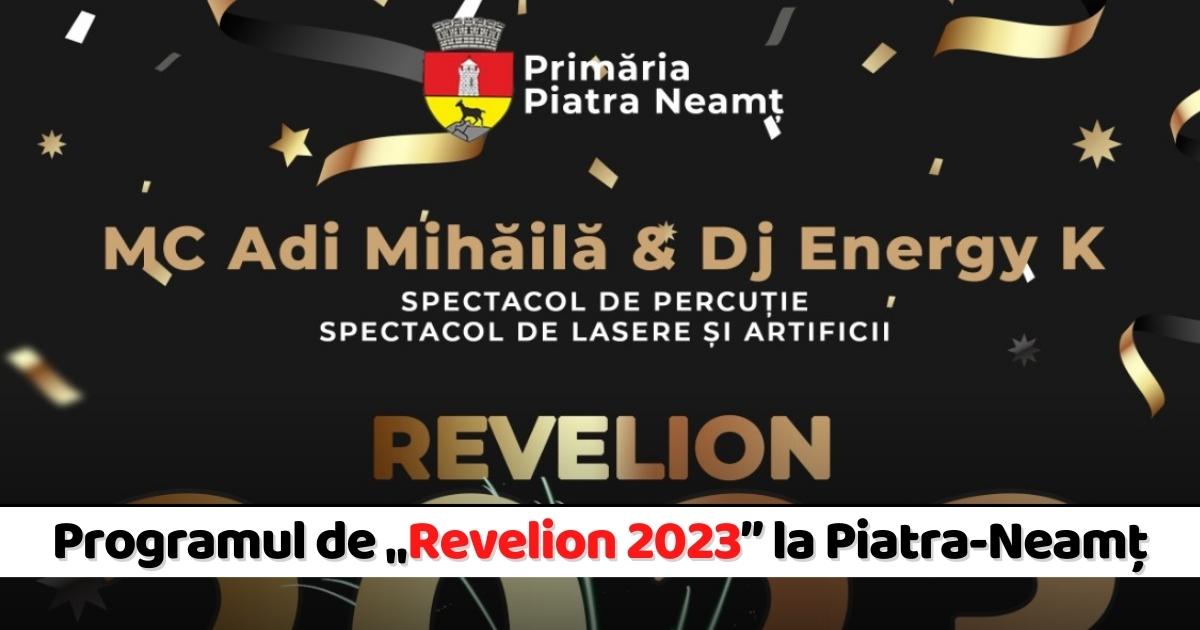 Programul De Revelion 2023 La Piatra Neam   Programul De „Revelion 2023 La Piatra Neamt 